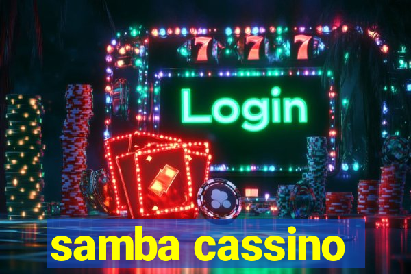 samba cassino